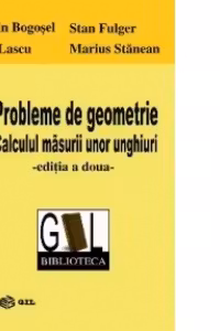 Probleme de geometrie. Calculul masurii unor unghiuri