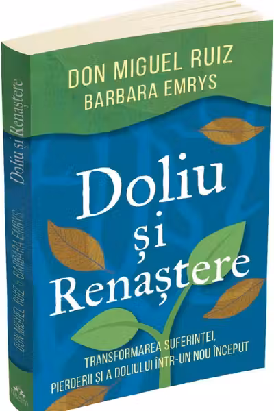 Doliu si renastere