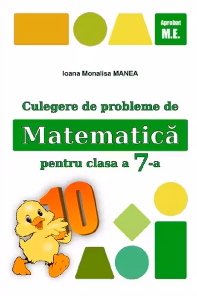 Matematica - Clasa 7 - Culegere de probleme