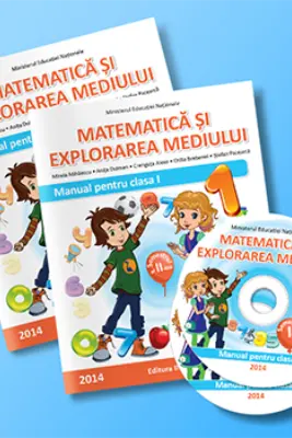 Matematică și explorarea mediului ( sem I+ sem II) manual clasa I