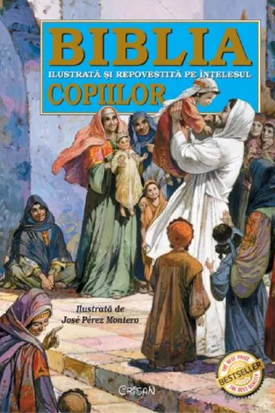 Biblia ilustrata si repovestita pe intelesul copiilor