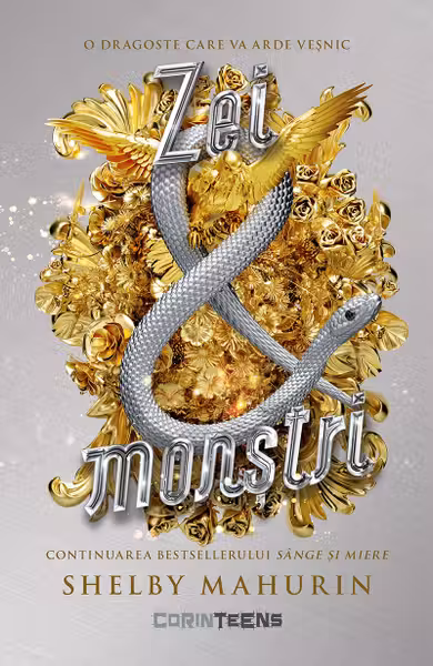 Zei si monstri (volumul 3 din seria Sarpe si porumbel)