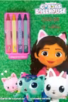 GABBYS DOLLHOUSE. DESENAM CU GABBY. Carte de desenat cu 4 creioane cerate