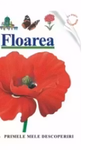 Floarea (Primele mele descoperiri)