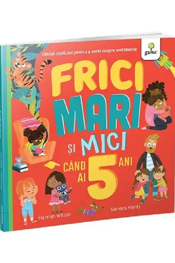 Frici mari si mici cand ai 5 ani