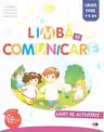 Limba si comunicare. Caiet de activitati. Grupa mare 5-6 ani