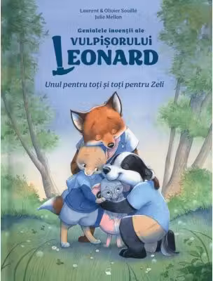 Genialele inventii ale vulpisorului Leonard. Unul pentru toti si toti pentru Zeli