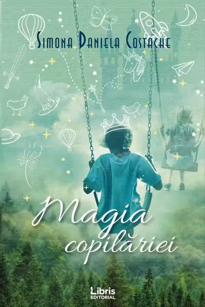 Magia copilăriei