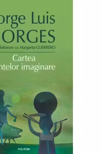 Cartea fiintelor imaginare