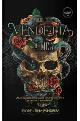 Vendetta Volumul 1, A mea