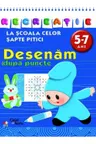 Desenam dupa puncte 5-7 ani/Recreatie