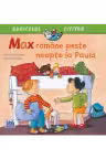 Max ramane peste noapte la Paula