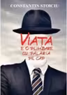 Viata e o plimbare cu palaria pe cap