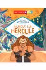 Muncile lui Hercule (Seria Descoperă MITOLOGIA)
