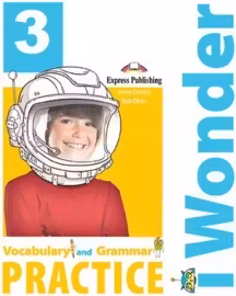 Curs de limba engleza 1 Wonder 3. Vocabular si Gramatica - Jenny Dooley, Bob Obee