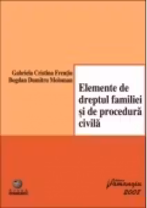 Elemente de dreptul familiei si de procedura civila