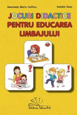 Jocuri didactice pentru educarea limbajului