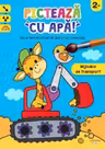 PICTEAZA CU APA! Mijloace de transport. 2+