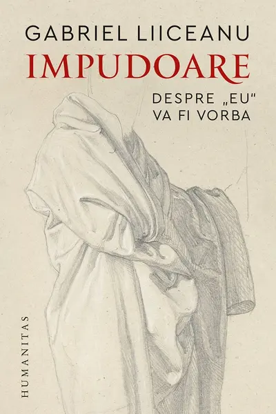 Impudoare. Despre 'eu' va fi vorba