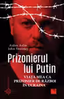 Prizonierul lui Putin