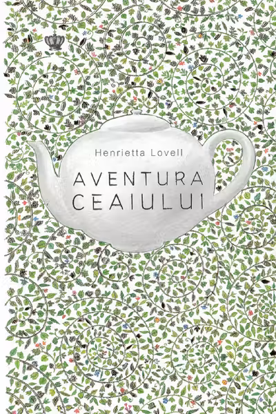 Aventura ceaiului