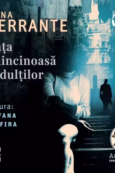 Viața mincinoasă a adulților (audiobook)