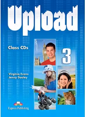 Curs limba engleza Upload 3 Audio Set 4 CD - Virginia Evans, Jenny Dooley