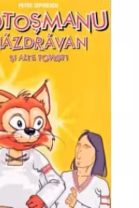 COTOSMANU NAZDRAVAN SI ALTE POVESTI