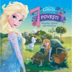 Disney. Regatul de gheata. 7 povesti pentru toata saptamana
