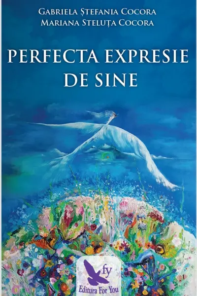 Perfecta expresie de sine