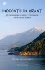 Inocentii in Bizant. O ekphrasis a arhitecturilor Muntelui Athos