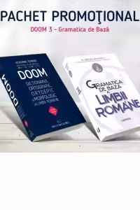 Pachet promotional DOOM 3 - Gramatica de baza (2 carti): 1. Dictionarul ortografic, ortoepic si morfologic al limbii romane, editia a III-a; 2. Gramatica de baza a limbii romane