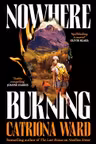 Nowhere Burning