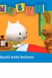 Musti este bolnav