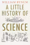 A Little History of Science