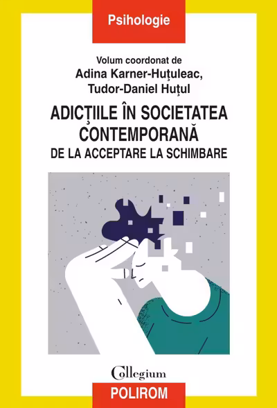 Adictiile in societatea contemporana