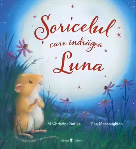 Soricelul care indragea Luna