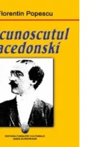 Necunoscutul Macedonski