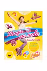 Soy Luna. Magie pe role