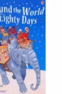 Around The World In Eighty Days. Young Reading Series 2