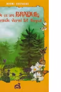 De ce are Bradul frunzele verzi tot timpul