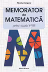 Memorator matematica - Clasa 5-8