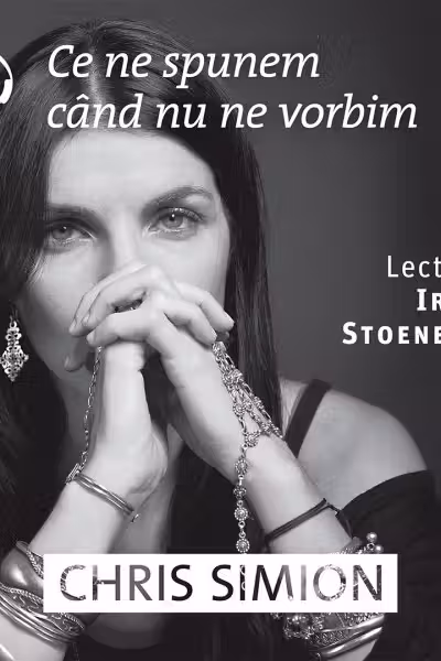 Ce ne spunem când nu ne vorbim (audiobook)