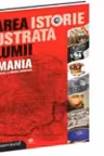 Marea istorie ilustrata a lumii. Vol. 9. Romania