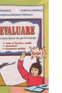 Evaluare cu descriptori de performanta clasa I