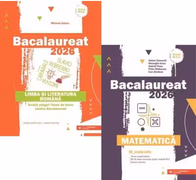 Pachet Bacalaureat 2026. Limba si literatura romana si Matematica M_Mate-Info - Mihaela Dobos, Gheorghe Iurea