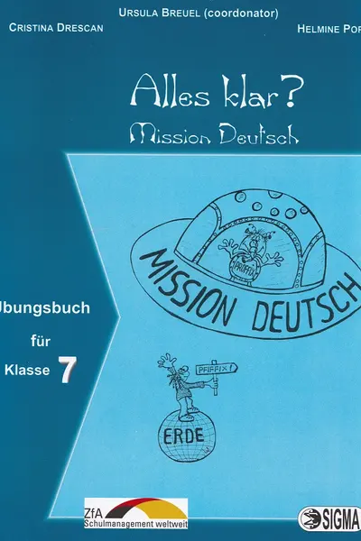 Alles klar? - Clasa 7 - Culegere de exerciții. Übungsbuch