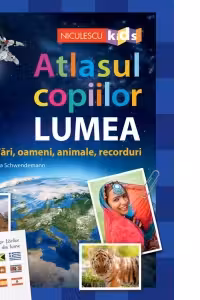 Atlasul copiilor: Lumea. Tari, oameni, animale, recorduri