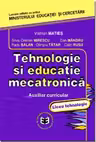 Tehnologie si educatie mecatronica. Auxiliar curricular, liceu tehnologic