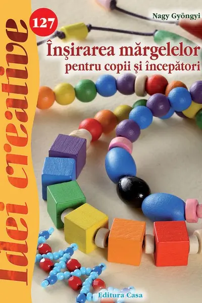 Idei creative 127: Înșirarea mărgelelor pentru copii și începători